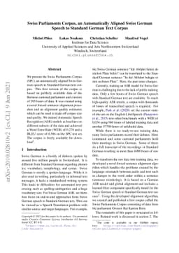 Swiss Parliaments Corpus, an Automatically Aligned Swiss German Speech
  to Standard German Text Corpus