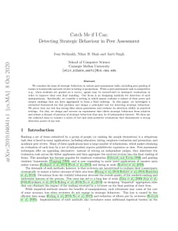 Catch Me if I Can: Detecting Strategic Behaviour in Peer Assessment