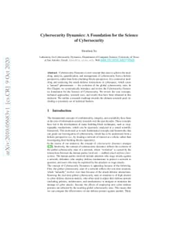 Cybersecurity Dynamics: A Foundation for the Science of Cybersecurity