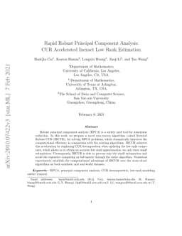 Rapid Robust Principal Component Analysis: CUR Accelerated Inexact Low
  Rank Estimation