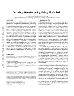 Securing Manufacturing Using Blockchain