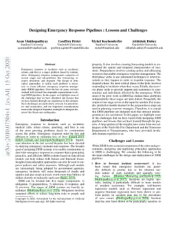 Designing Emergency Response Pipelines : Lessons and Challenges
