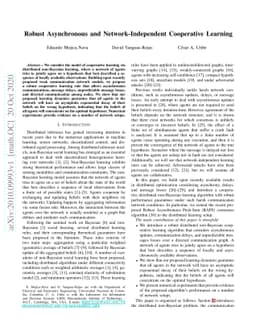 Robust Asynchronous and Network-Independent Cooperative Learning