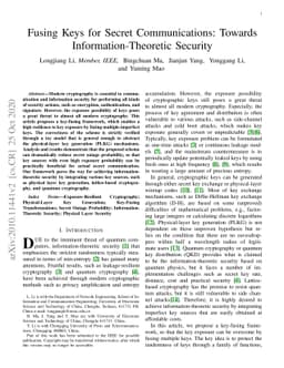 Fusing Keys for Secret Communications: Towards Information-Theoretic
  Security