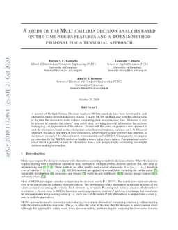 A study of the Multicriteria decision analysis based on the time-series
  features and a TOPSIS method proposal for a tensorial approach