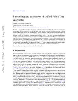 Smoothing and adaptation of shifted Pólya Tree ensembles