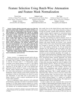 Feature Selection Using Batch-Wise Attenuation and Feature Mask
  Normalization