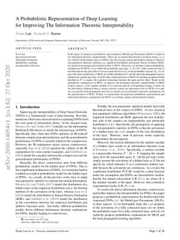 A Probabilistic Representation of Deep Learning for Improving The
  Information Theoretic Interpretability