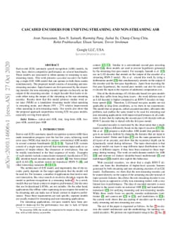 Cascaded encoders for unifying streaming and non-streaming ASR