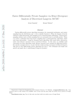 Faster Differentially Private Samplers via Rényi Divergence Analysis
  of Discretized Langevin MCMC