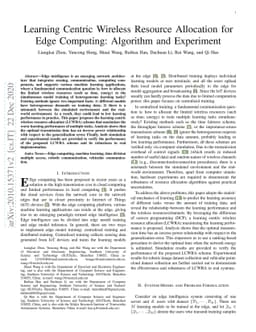 Learning Centric Wireless Resource Allocation for Edge Computing:
  Algorithm and Experiment