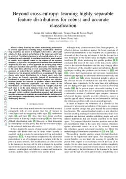 Beyond cross-entropy: learning highly separable feature distributions
  for robust and accurate classification