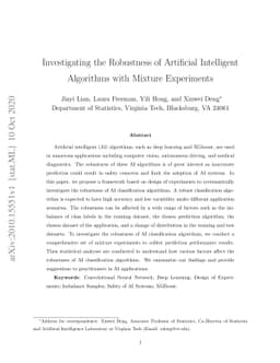 Investigating the Robustness of Artificial Intelligent Algorithms with
  Mixture Experiments