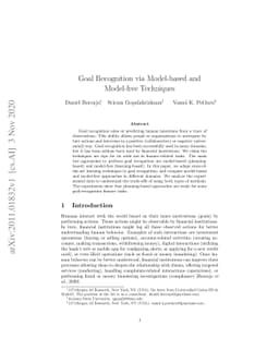 Goal recognition via model-based and model-free techniques
