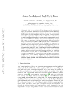 Super-Resolution of Real-World Faces