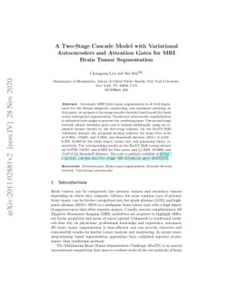A Two-Stage Cascade Model with Variational Autoencoders and Attention
  Gates for MRI Brain Tumor Segmentation