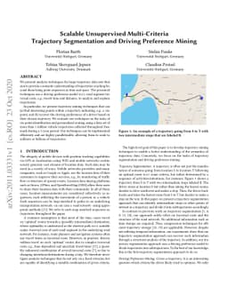 Scalable Unsupervised Multi-Criteria Trajectory Segmentation and Driving
  Preference Mining