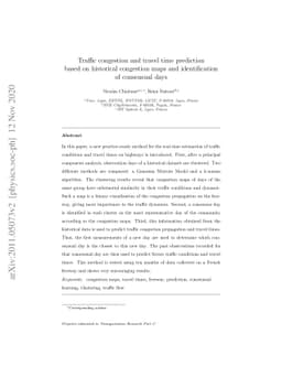 Traffic congestion and travel time prediction based on historical
  congestion maps and identification of consensual days