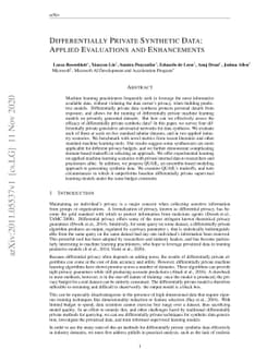 Differentially Private Synthetic Data: Applied Evaluations and
  Enhancements