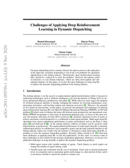 Challenges of Applying Deep Reinforcement Learning in Dynamic
  Dispatching