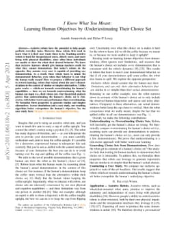 I Know What You Meant: Learning Human Objectives by (Under)estimating
  Their Choice Set