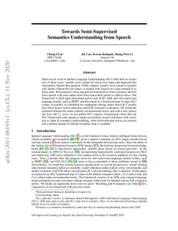 Towards Semi-Supervised Semantics Understanding from Speech