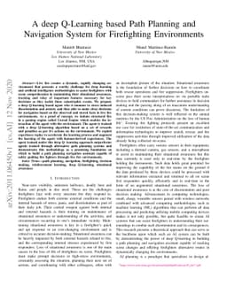 A deep Q-Learning based Path Planning and Navigation System for
  Firefighting Environments