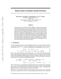 Better, Faster Fermionic Neural Networks