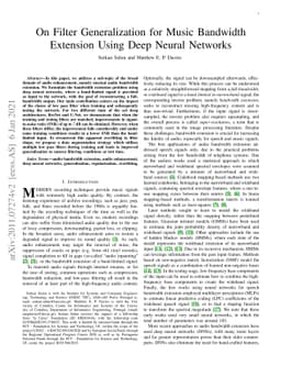 On Filter Generalization for Music Bandwidth Extension Using Deep Neural
  Networks