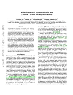 Reinforced Medical Report Generation with X-Linear Attention and
  Repetition Penalty