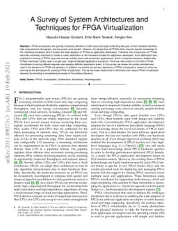A Survey of System Architectures and Techniques for FPGA Virtualization