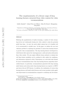 The complementarity of a diverse range of deep learning features
  extracted from video content for video recommendation