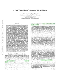 A Use of Even Activation Functions in Neural Networks
