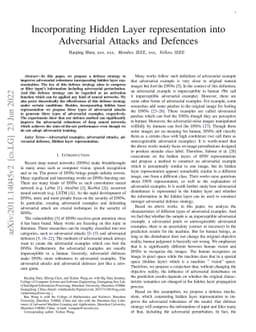 Incorporating Hidden Layer representation into Adversarial Attacks and
  Defences