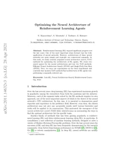 Optimizing the Neural Architecture of Reinforcement Learning Agents