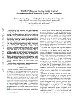 TSSRGCN: Temporal Spectral Spatial Retrieval Graph Convolutional Network
  for Traffic Flow Forecasting
