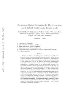 Depression Status Estimation by Deep Learning based Hybrid Multi-Modal
  Fusion Model