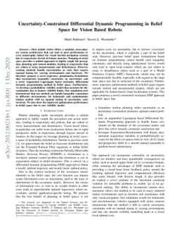 Uncertainty-Constrained Differential Dynamic Programming in Belief Space
  for Vision Based Robots