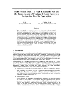 Traffic4cast 2020 -- Graph Ensemble Net and the Importance of Feature
  And Loss Function Design for Traffic Prediction