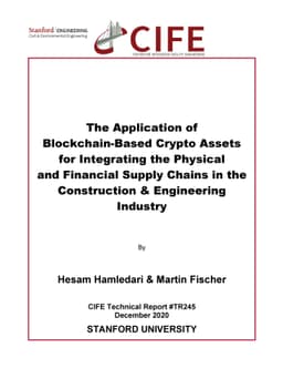 The Application of Blockchain-Based Crypto Assets for Integrating the
  Physical and Financial Supply Chains in the Construction & Engineering
  Industry