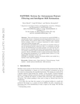 SAFFIRE: System for Autonomous Feature Filtering and Intelligent ROI
  Estimation