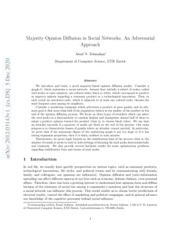 Majority Opinion Diffusion in Social Networks: An Adversarial Approach