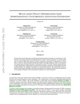 Multi-agent Policy Optimization with Approximatively Synchronous
  Advantage Estimation