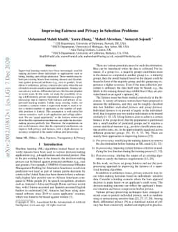 Improving Fairness and Privacy in Selection Problems