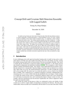 Concept Drift and Covariate Shift Detection Ensemble with Lagged Labels