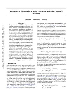 Recurrence of Optimum for Training Weight and Activation Quantized
  Networks