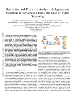 Descriptive and Predictive Analysis of Aggregating Functions in
  Serverless Clouds: the Case of Video Streaming