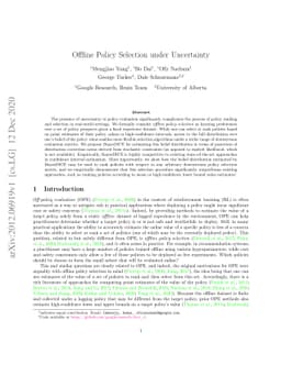Offline Policy Selection under Uncertainty