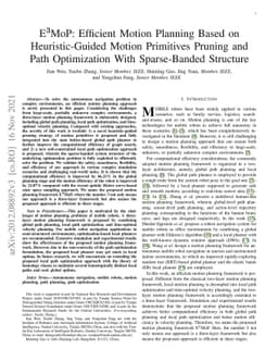 E$ \mathbf{^3} $MoP: Efficient Motion Planning Based on Heuristic-Guided
  Motion Primitives Pruning and Path Optimization With Sparse-Banded Structure