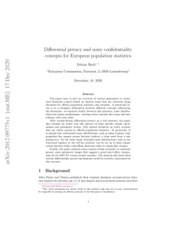 Differential privacy and noisy confidentiality concepts for European
  population statistics